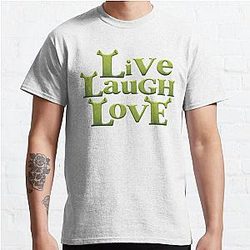 shrek - live laugh love Classic T-Shirt