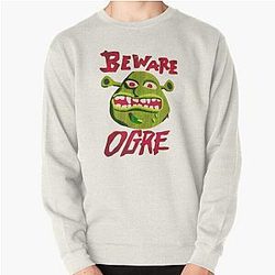 Cuidado Ogro - Shrek Beware Ogre  Pullover Sweatshirt