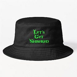Let's Get Shreked Bucket Hat
