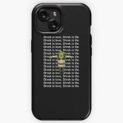Shrek is love, Shrek is life. iPhone Tough Case