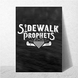 Hope Singers Sidewalk Prophets Posters
