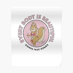 Sienna Mae Posters - Every Body Is Beautiful Poster RB1207