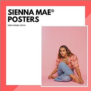 Sienna Mae Posters