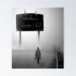 Welcome To Silent Hill Poster