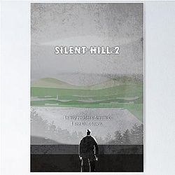 Silent Hill 2 Poster Poster