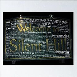 Silent Hill Sign Quotes Poster