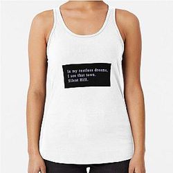 Silent Hill 2 - In my restless dreams Racerback Tank Top