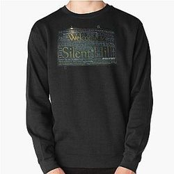 Silent Hill Sign Quotes Pullover Sweatshirt