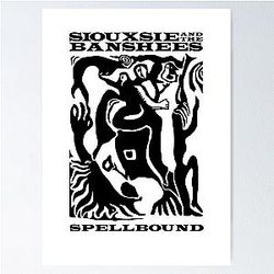 Siouxsie and the Banshees - Siouxsie Sioux - Spellbound Goth Poster