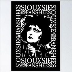 Siouxsie Sioux - Siouxsie the Banshees Poster