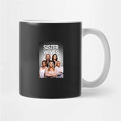 Sister Wives is a reality TV series Sister Wives Mugs