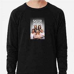 Sister Wives is a reality TV series Sister Wives Sweatshirts