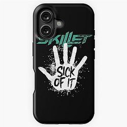 Skillet sick of it iPhone Tough Case