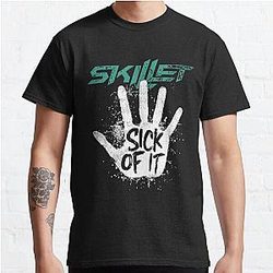 Skillet Sick Of It Classic T-Shirt