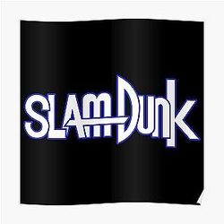 Slam Dunk Posters - Blue Stroke White Letter Slam Dunk Poster RB0512