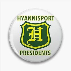 Hyannisport Presidents Ice Hockey Team Slap Shot movie Pin
