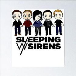Funny Gift Sleeping With Sirens Awesome For Music Fans Poster RB0301