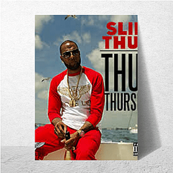 Slim Thug Wave Slim Thug Posters