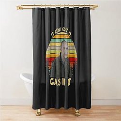 It Ain t Got No Gas in It Sling Blade Vintage Shower Curtain