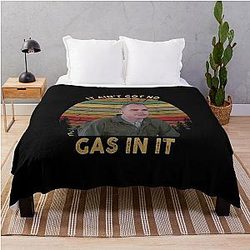 It Ain't Got No Gas In It Sling Blade White, Hot Summer Throw Blanket