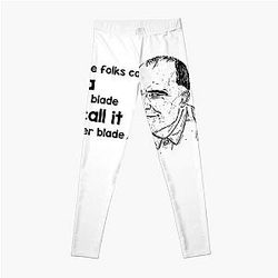 Some Folk Call It A Sling Blade Vintage American Drama Film I Call It A Kaiser Blade Leggings