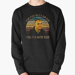 Some Folks Call It A Sling Blade Pullover Sweatshirt