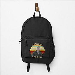 It Ain t Got No Gas in It Sling Blade Vintage Backpack
