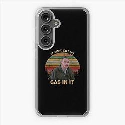 It Ain't Got No Gas In It Sling Blade White, Hot Summer Samsung Galaxy Soft Case