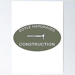 Doyle Hargraves Construction Sling Blade Poster