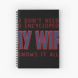Out of Character Martin  I don't need an encyclopedia my wife knows it all shirt
