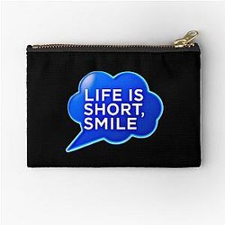Life is short Smile Zipper Pouch