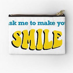 SMILE ask me to make you a Zipper Pouch