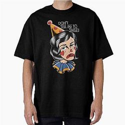 Don't Tell Me to Smile Oversized T-Shirt