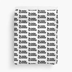 Ne Smite Parkirat Duvet Cover