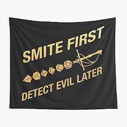 Smite First Evil Funny Paladin Tapestry