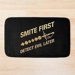 Smite First Evil Funny Paladin Bath Mat