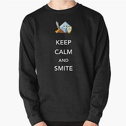 Paladin Keep calm and smite Pullover Sweatshirt