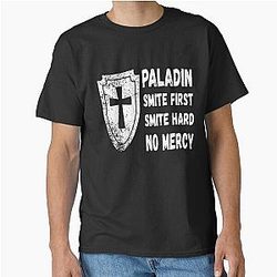 Paladin Smite First, Smite Hard, No Mercy (White) Classic T-Shirt