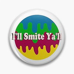 I'll Smite Pin