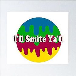 Smite Ya All Poster