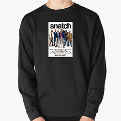 Snatch The Best Crime Comedy Snatch Sweatshirts