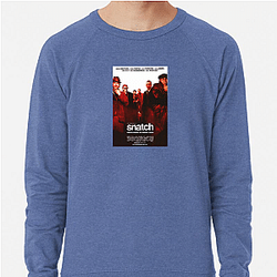 Snatch My Favorite Guy Ritchie Film Snatch Sweatshirts