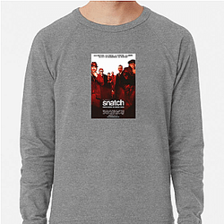 Snatch My Favorite Guy Ritchie Film Snatch Sweatshirts
