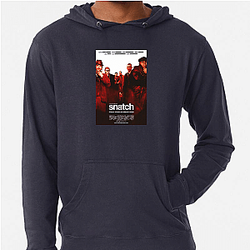 Snatch My Favorite Guy Ritchie Film Snatch Hoodies