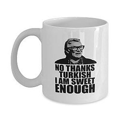 Brick Top Mug. No I'm sweet enough, British gangster comedy, 11oz coffee mug.