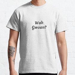 Saying Shirt - What's up? Text Printed Classic Tee