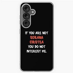 If you are not - Sorana Cirstea Samsung Galaxy Soft Case