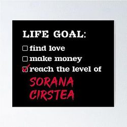 Life Goal Sorana Cirstea Poster