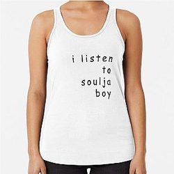 I Listen To Soulja Boy Design Racerback Tank Top