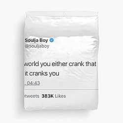 Soulja Boy - In This World You Either Crank That Or It Cranks You